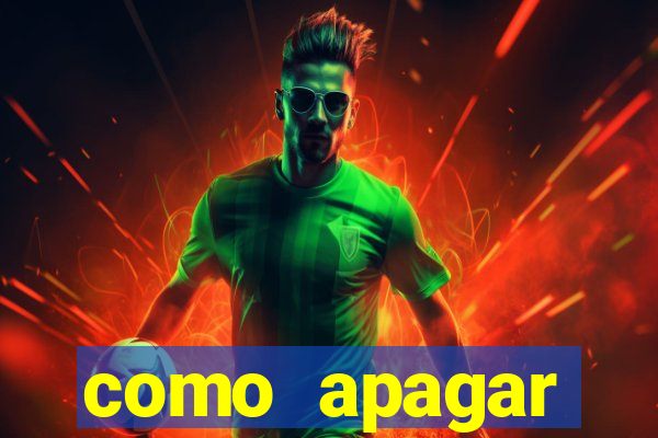 como apagar historico da bet365